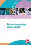 Copertina libro <b>Bioetica e deontologia professionale</b>