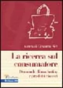 Copertina libro <b>La ricerca sul consumatore</b>