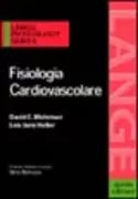Copertina libro <b>Fisiologia cardiovascolare<br></b>(titolo originale o altro titolo: <i>Cardiovascular physiology</i>)