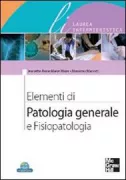 Copertina libro <b>Elementi di patologia generale e fisiopatologia</b>