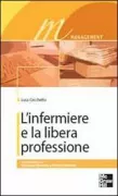 Copertina libro <b>L'infermiere e la libera professione</b>