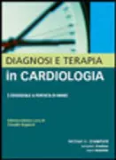 Copertina libro <b>Diagnosi e terapia in cardiologia<br></b>(titolo originale o altro titolo: <i>Current consult: cardiology</i>)
