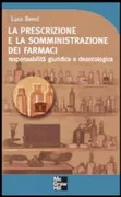 Copertina libro <b>La prescrizione e la somministrazione dei farmaci</b>