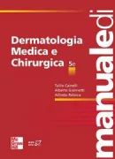 Copertina libro <b>Manuale di dermatologia medica e chirurgica</b>
