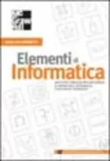 Copertina libro <b>Elementi di informatica</b>