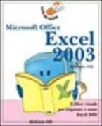 Copertina libro <b>Microsoft Office Excel 2003</b>