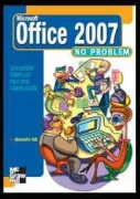 Copertina libro <b>Microsoft Office 2007 no problem</b>