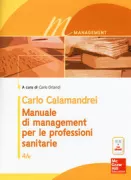 Copertina libro <b>Manuale di management per le professioni sanitarie</b>