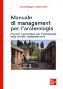Copertina libro <b>Manuale di management per l'archeologia</b>