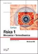 Copertina libro <b>Gettys Fisica 1<br></b>(titolo originale o altro titolo: <i>Physics : classical and modern</i>)