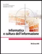 Copertina libro <b>Informatica e cultura dell'informazione</b>