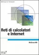 Copertina libro <b>Reti di calcolatori e Internet<br></b>(titolo originale o altro titolo: <i>Data communications and networking</i>)