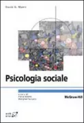 Copertina libro <b>Psicologia sociale<br></b>(titolo originale o altro titolo: <i>Social psychology</i>)