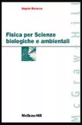 Copertina libro <b>Fisica per scienze biologiche e ambientali</b>
