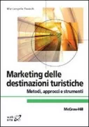 Copertina libro <b>Marketing delle destinazioni turistiche</b>