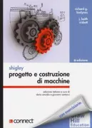 Copertina libro <b>Progetto e costruzione di macchine<br></b>(titolo originale o altro titolo: <i>Shigleyʼs mechanical engineering design</i>)
