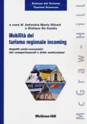 Copertina libro <b>Mobilità del turismo regionale incoming</b>