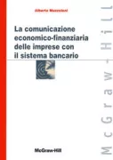 Copertina libro <b>La comunicazione economico-finanziaria delle imprese con il sistema bancario</b>
