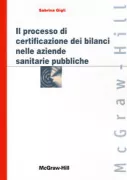 Copertina libro <b>Il processo di certificazione dei bilanci nelle aziende sanitarie pubbliche</b>