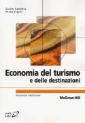 Copertina libro <b>Economia del turismo e delle destinazioni</b>