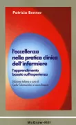 Copertina libro L'ECCELLENZA NELLA PRATICA CLINICA DELL'INFERMIERE