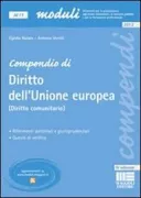 Copertina libro <b>Compendio di diritto dell'Unione europea (Diritto comunitario)</b>