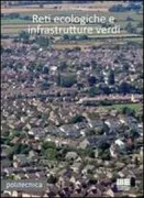 Copertina libro <b>Reti ecologiche e infrastrutture verdi</b>
