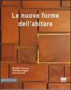 Copertina libro <b>Le nuove forme dell'abitare</b>