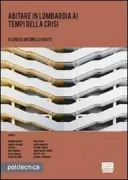 Copertina libro <b>Abitare in Lombardia ai tempi della crisi</b>