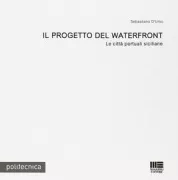 Copertina libro <b>Il progetto del waterfront</b>