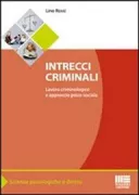 Copertina libro <b>Intrecci criminali</b>