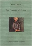 Copertina libro <b>Rue Ordener, rue Labat</b>