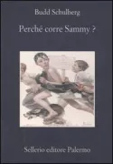 Copertina libro <b>Perchè corre Sammy?<br></b>(titolo originale o altro titolo: <i>What makes Sammy run?</i>)