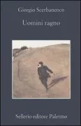 Copertina libro <b>Uomini ragno</b>