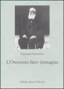 Copertina libro <b>L'Ottocento fatto immagine</b>