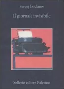 Copertina libro <b>Il giornale invisibile<br></b>(titolo originale o altro titolo: <i>Nevidimaja gazeta</i>)