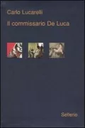 Copertina libro <b>Il commissario De Luca<br></b>(titolo originale o altro titolo: <i>Via delle oche</i>)
