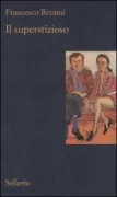 Copertina libro <b>Il superstizioso</b>
