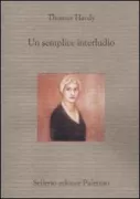 Copertina libro <b>Un semplice interludio<br></b>(titolo originale o altro titolo: <i>A mere interlude</i>)