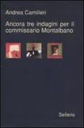 Copertina libro <b>Ancora tre indagini per il commissario Montalbano<br></b>(titolo originale o altro titolo: <i>La voce del violino</i>)