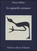 Copertina libro <b>Lo sguardo estraneo, ovvero La vita è una scorreggia in un lampione<br></b>(titolo originale o altro titolo: <i>Der fremde Blick, oder Das Leben ist ein Furz in der Laterne</i>)