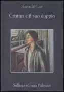 Copertina libro <b>Cristina e il suo doppio, ovvero Ciò che (non) risulta nei fascicoli della Securitate<br></b>(titolo originale o altro titolo: <i>Cristina und ihre attrappe oder was (nicht) in den akten der Securitate steht</i>)