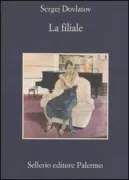 Copertina libro <b>La filiale<br></b>(titolo originale o altro titolo: <i>Filial. -</i>)