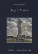 Copertina libro <b>Kaputt mundi</b>