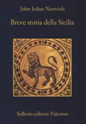 Copertina libro <b>Breve storia della Sicilia<br></b>(titolo originale o altro titolo: <i>Sicily : a short history, from the Greeks to Cosa Nostra</i>)