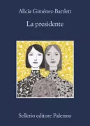 Copertina libro <b>La presidente<br></b>(titolo originale o altro titolo: <i>La presidenta</i>)