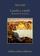 Copertina libro <b>I pochi e i molti<br></b>(titolo originale o altro titolo: <i>Die Wenigen und die Vielen</i>)
