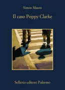 Copertina libro <b>Il caso Poppy Clarke<br></b>(titolo originale o altro titolo: <i>The broken afternoon</i>)