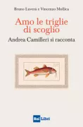 Copertina libro <b>Amo le triglie di scoglio</b>
