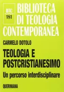 Copertina libro <b>Teologia e postcristianesimo</b>